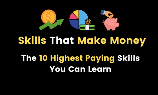 These 10 Skills Will Make You Richer Faster