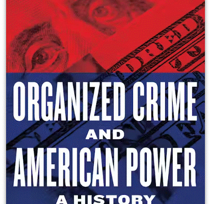 Top 10 Most Powerful Organized Crime Groups in History