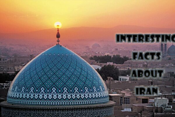 Top 10 Interesting Facts About Iran