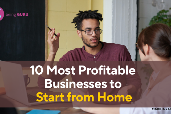 Top 10 Home-Based Business Ideas That Make Money