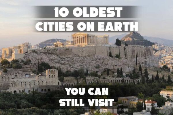 Top 10 Oldest Cities in America You Can Visit