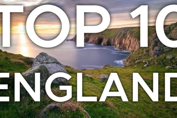 Top 10 Places in England Travelers Love