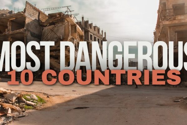 Top 10 Most Dangerous Countries Tourists Still Visit