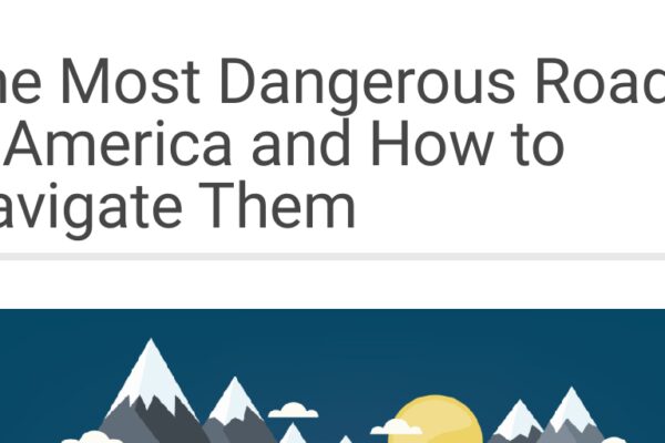 Top 10 Most Dangerous Roads in America That Terrify Drivers