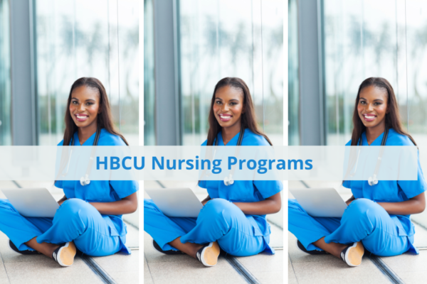 Top 10 Best HBCU Nursing Programs