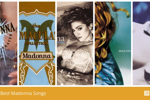 Top 10 Madonna Songs Everyone Loves