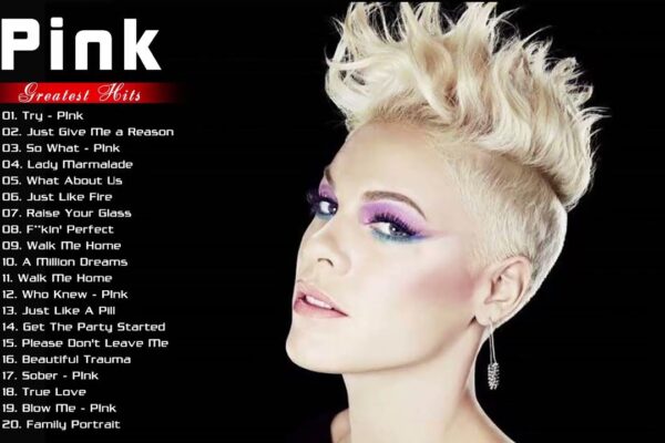 Pink’s Top 10 Hits Everyone’s Singing