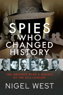 Top 10 Greatest Spies of All Time