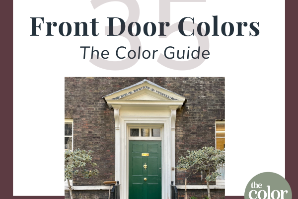 Top 10 Farrow & Ball Front Door Colors That Wow