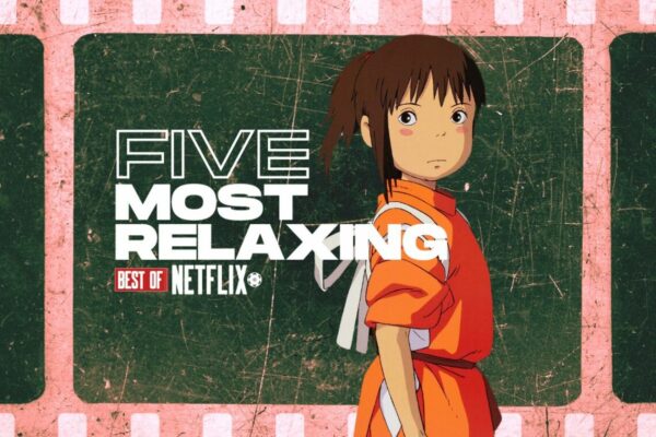 Top 10 Most Relaxing Movies to Watch Tonight