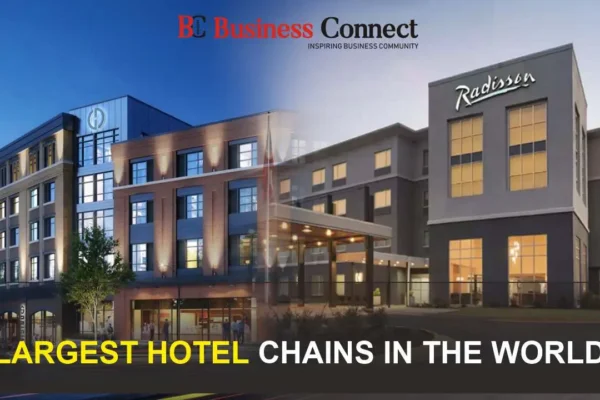 Top 10 Largest Hotel Chains in the World