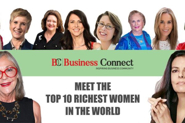 Top 10 Richest Ladies in the World and Their Empires