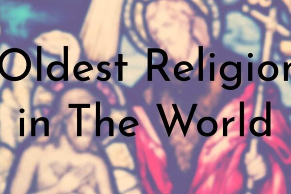 Top 10 Oldest Religions Still Practiced Today