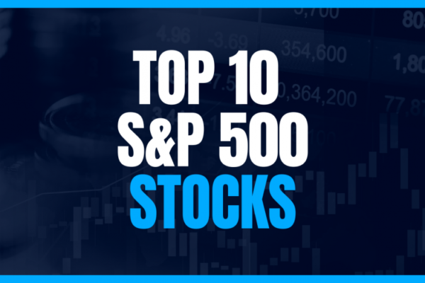 S&P 500 Top 10 Stocks & Holdings Crushing It in 2026