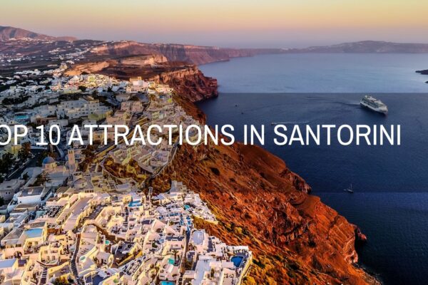 Santorini Top 10 Attractions That Will Blow Your Mind
