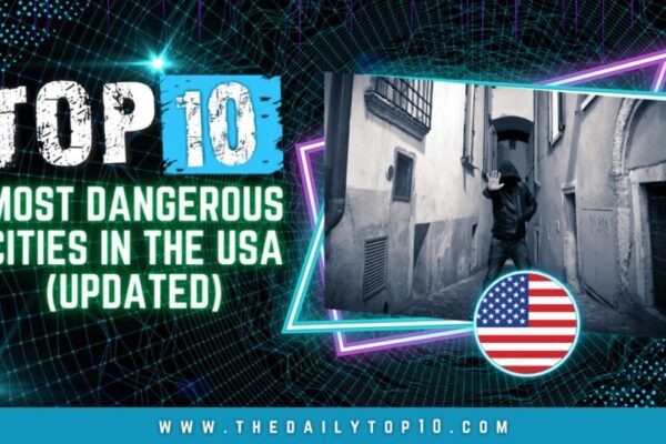 Top 10 Most Dangerous Cities in the USA