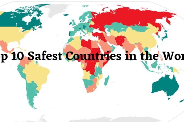 Top 10 Safest Countries in the World — Ranked by Experts