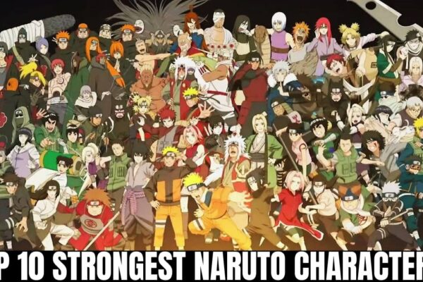 Naruto Top 10 Strongest Characters & Best Fights Revealed
