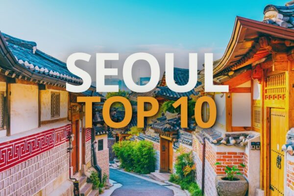 Seoul Top 10 Attractions & Sights You Can’t Miss in 2026