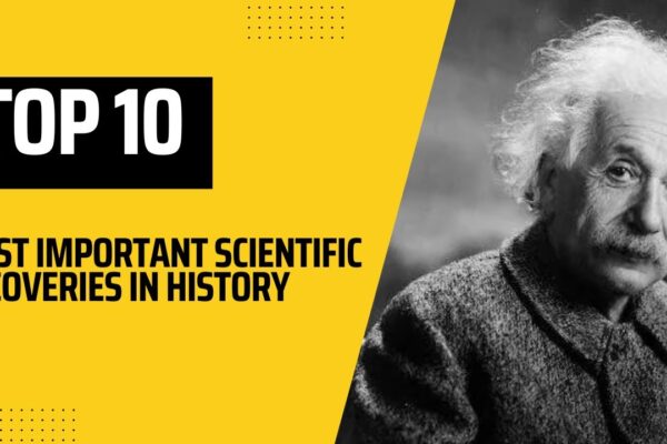Top 10 Most Important Discoveries of the Century