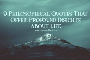 Top 10 Philosophical Quotes That Will Change Your Life