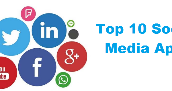 Top 10 Social Media Apps Right Now