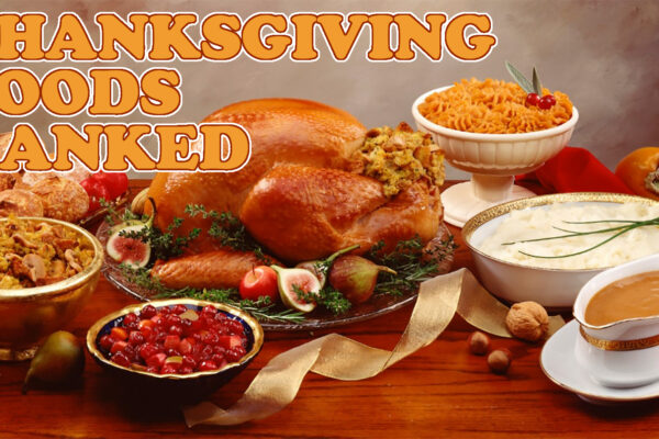 Top 10 Thanksgiving Foods Ranked
