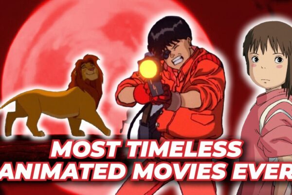 Top 10 Animated Movies & Series of All Time – Timeless Classics