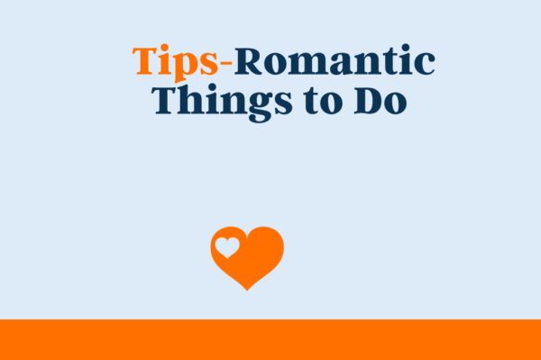 Top 10 Romantic Things to Do in [City]