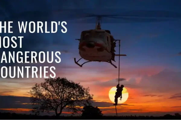 Top 10 Most Dangerous Countries in the World