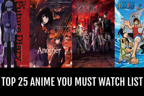 Top 10 Famous Anime Everyone Must Watch