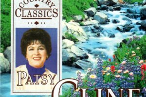 Top 10 Patsy Cline Songs That Define Country Classics
