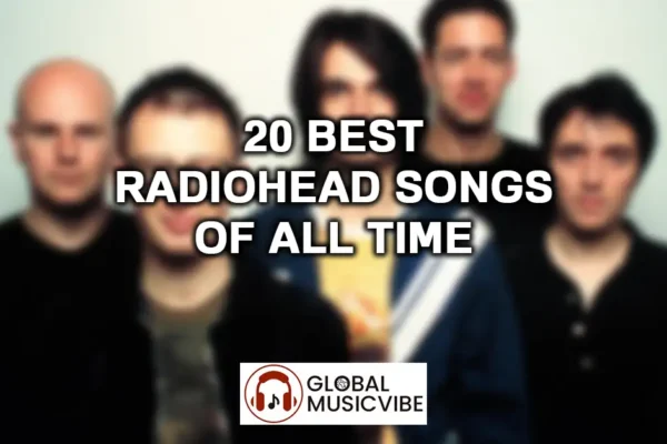 Top 10 Radiohead Songs That Feel Ahead of Their Time