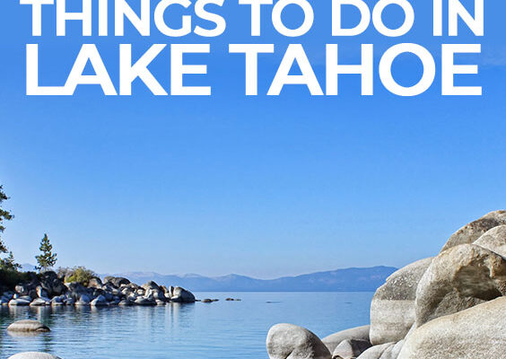 Top 10 Things to Do in Lake Tahoe Year-Round
