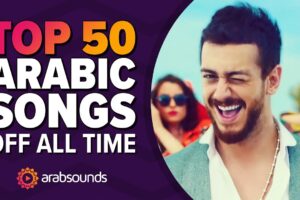 Top 10 Arabic Songs Trending Worldwide